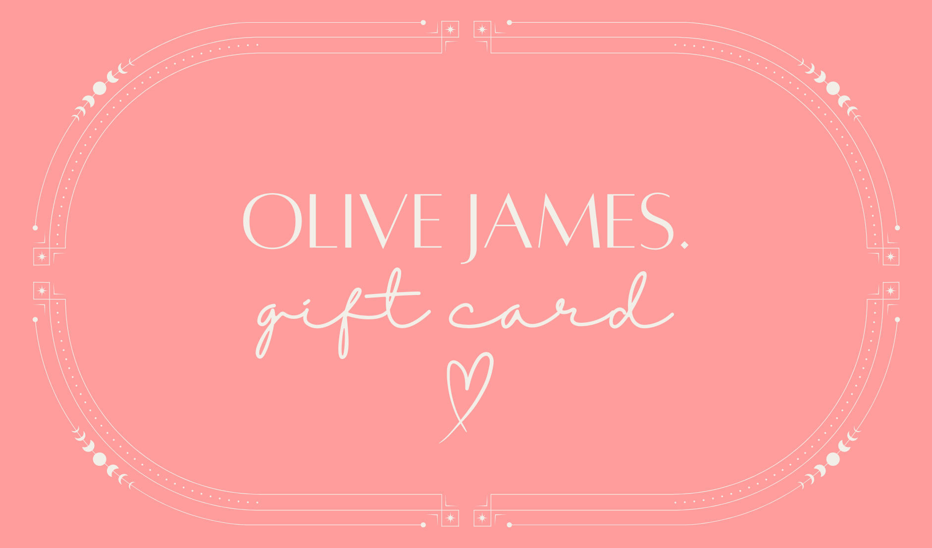 Olive James. Gift Card Olive James. Gift Card